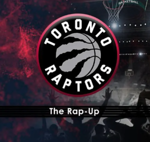 Toronto Raptors NBA Basketball Rap-Up Report from FiredUp Network